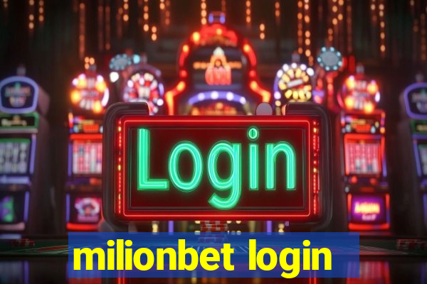 milionbet login